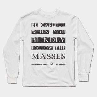 Masses (silent M) Long Sleeve T-Shirt